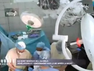 Ils sont revenus de l'au-delà. PART1.