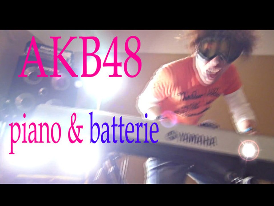 Video de Musique - AKB48 - Piano et la Batterie de couvrir