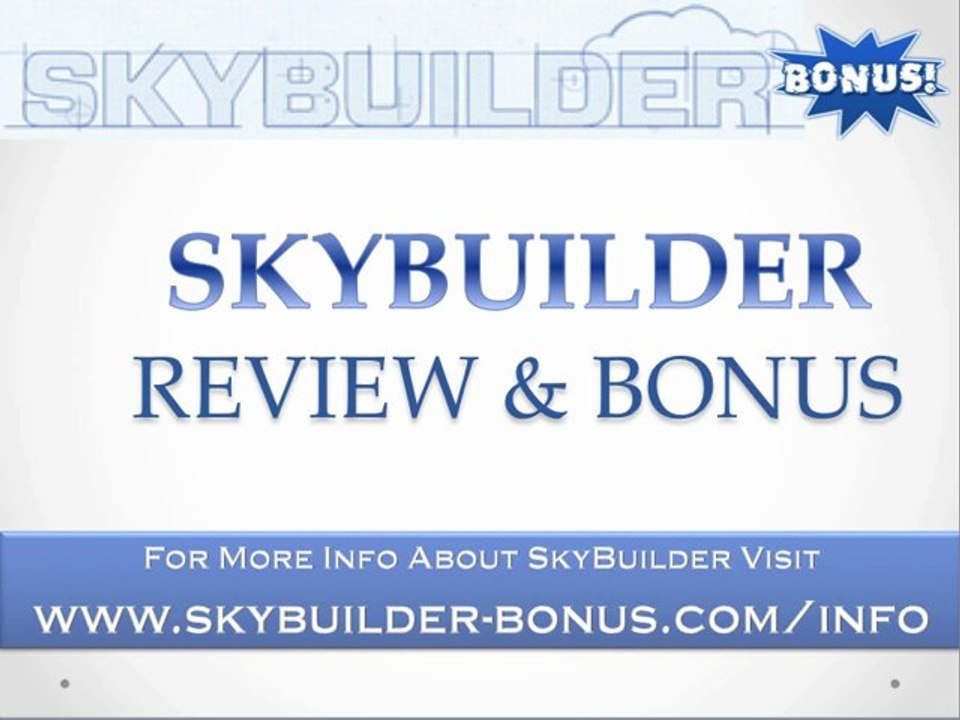 SKYBUILDER BONUS & REVIEW - See 3 new apps and get valuable SkyBuilder Bonus
