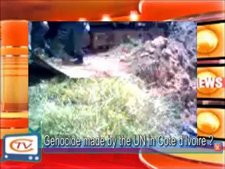 CÔTE D'IVOIRE : POUR CACHER LES CRIMES DU RÉGIME DE OUATTARA, L'ONUCI CREUSE DES FOSSES COMMUNES