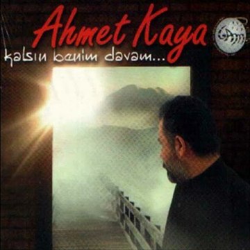 Ahmet Kaya Kalsın Benim Davam (Açılın Kapılar)