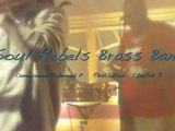 Soul Rebels Brass Band