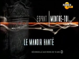 Esprit montre-toi ! - S01E07 - Le manoir hanté