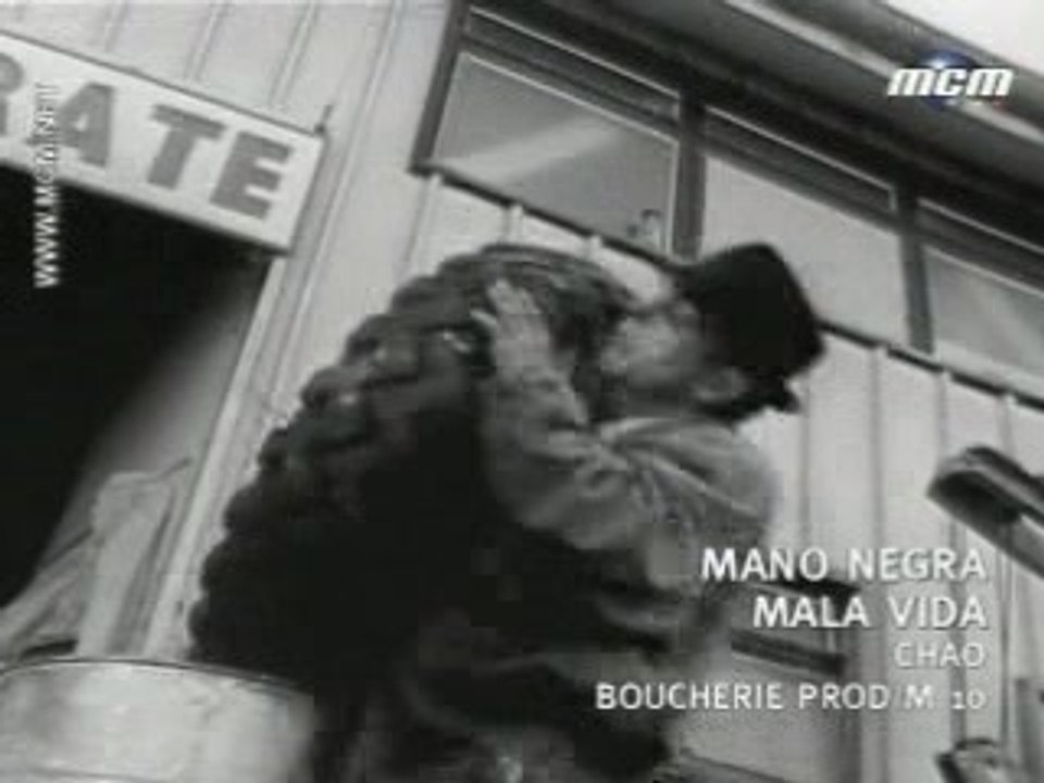 Mano Negra - Mala vida