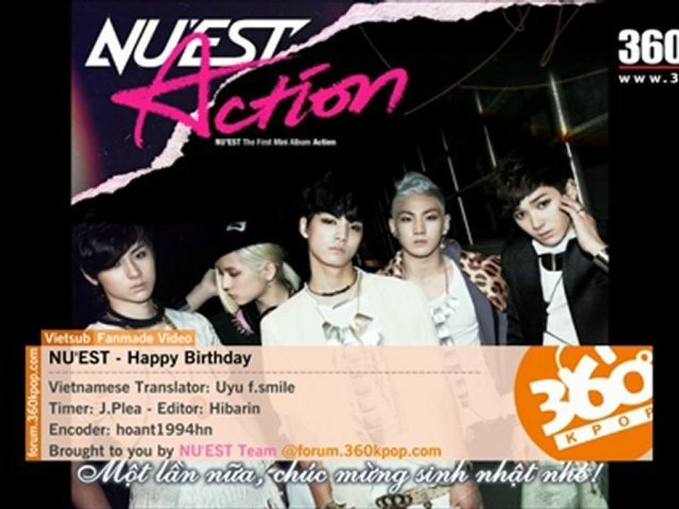 [Vietsub] NU'EST - Happy Birthday (1st mini album Action)