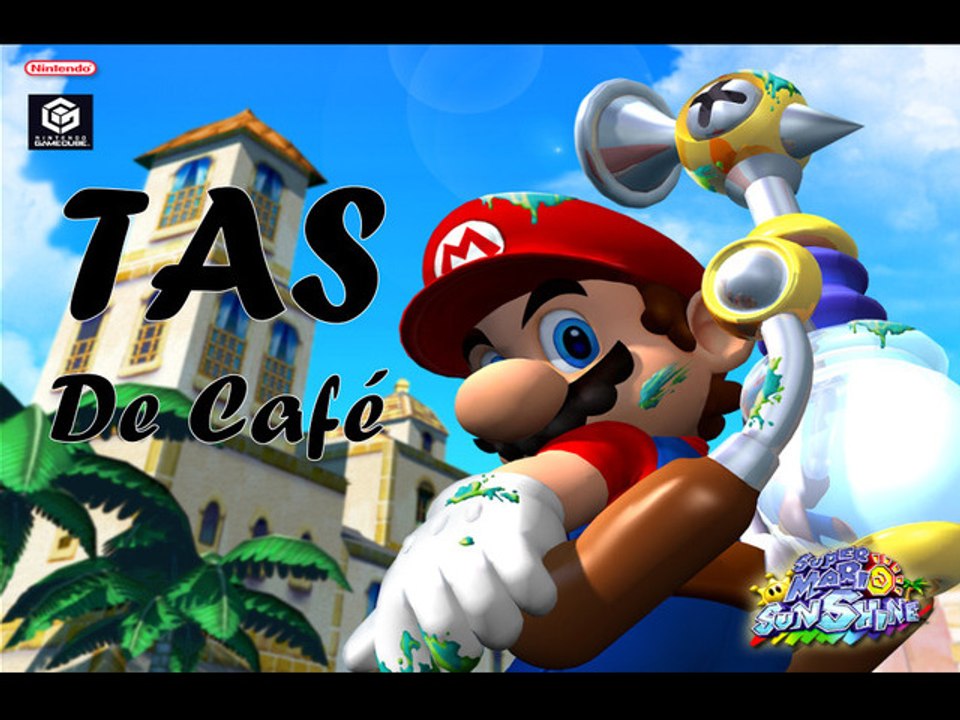 [TAS] Super Mario Sunshine (morceaux choisis)