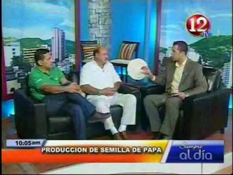 Producción de Semilla de Papa. Programa Siempre al Día, Canal 12. 17 de julio del 2012.