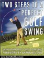 Sports Book Review: Two Steps to a Perfect Golf Swing by Shawn Humphries, Brad Townsend