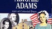 Children Book Review: Abigail Adams: Girl of Colonial Days (Childhood of Famous Americans) by Jean Brown Wagoner