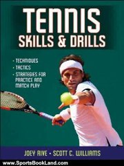 Sports Book Review: Tennis Skills & Drills by Scott Williams, Joey Rive