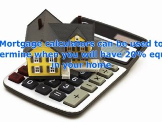 MORTGAGE CALCULATORS QUICK HELPFUL TIPS