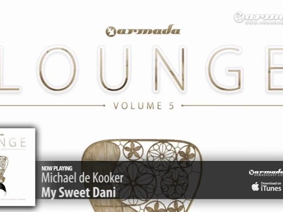 Michael de Kooker - My Sweet Dani (Armada Lounge, Vol. 5)