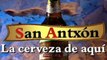 San Antxon: El mejor spot de cerveza del mundo