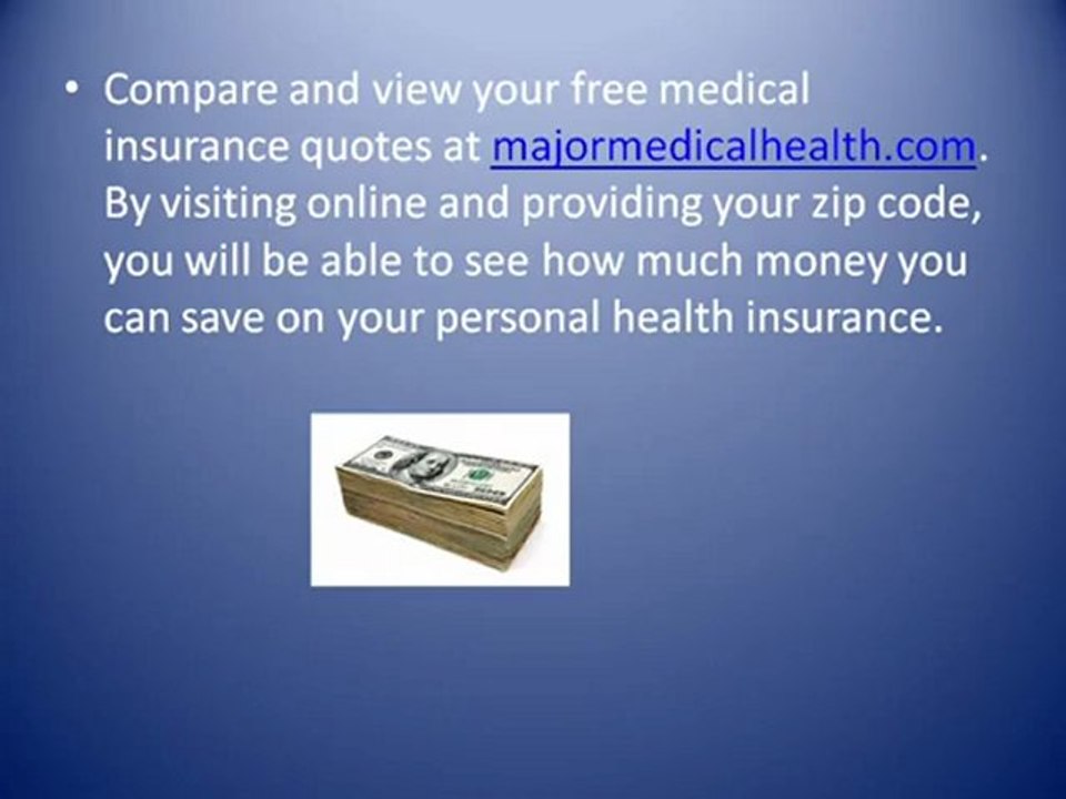 Major Medical Health Insurance Quotes