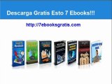 Como Ganar Dinero por inetrnet/7 Libros GRATIS