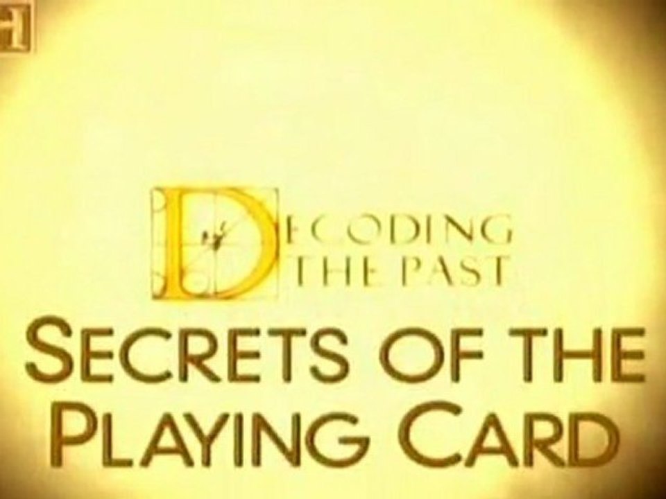 Decifrando o Passado - O Segredo das Cartas de Baralho [History Channel]