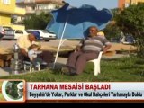 TARHANA MESAİSİ BAŞLADI