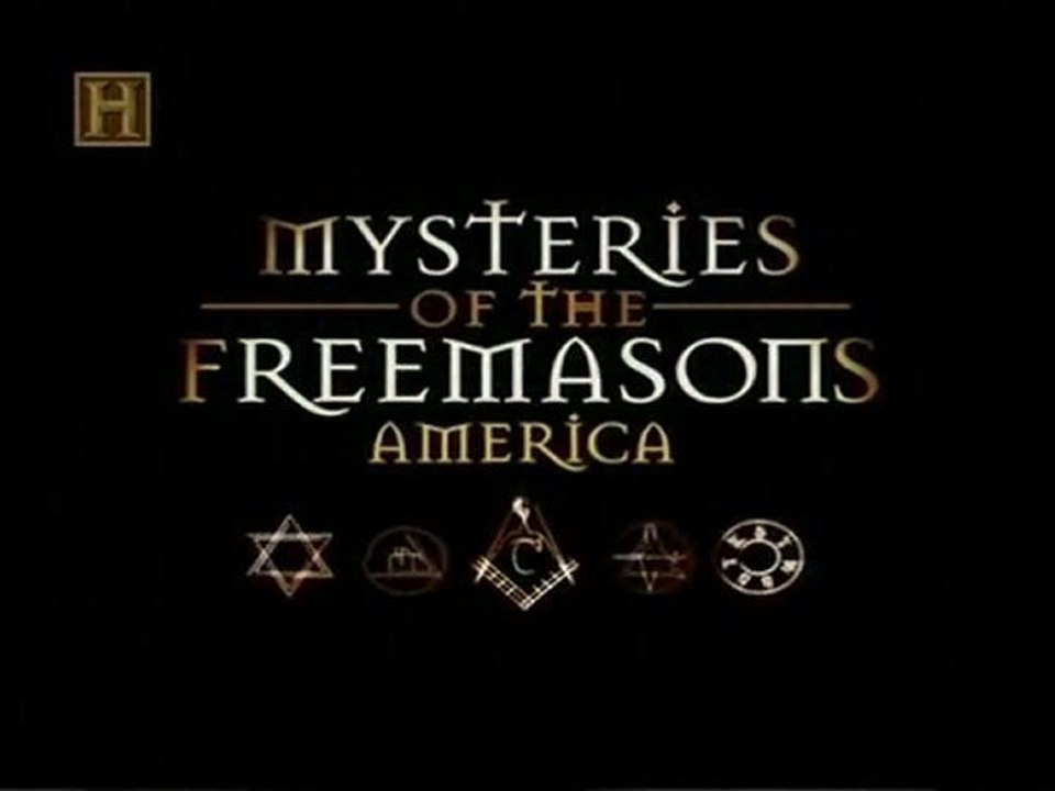 Decifrando o Passado - Os Mistérios da Maçonaria  (Parte 2) [History Channel]