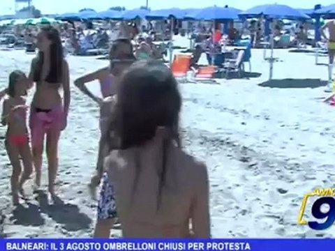 Balneari il 3 agosto ombrelloni chiusi per protesta