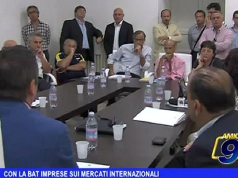 Con la BAT imprese sui mercati internazionali