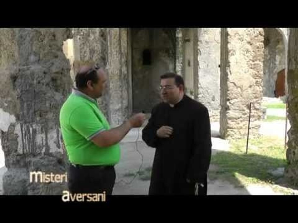 MISTERI AVERSANI: SECONDA PUNTATA CASTELLO DI CASALUCE.mpg