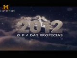 2012 - O Fim das Profecias [History Channel]