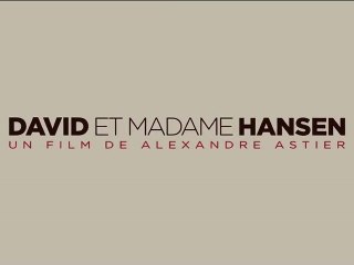 LA B-A DU JOUR : David et Madame Hansen  VF | HQ