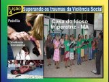 VIOLÊNCIA SOCIAL, Lição 4, 1pte, 3Tr12, Ev Henrique, EBD NA TV