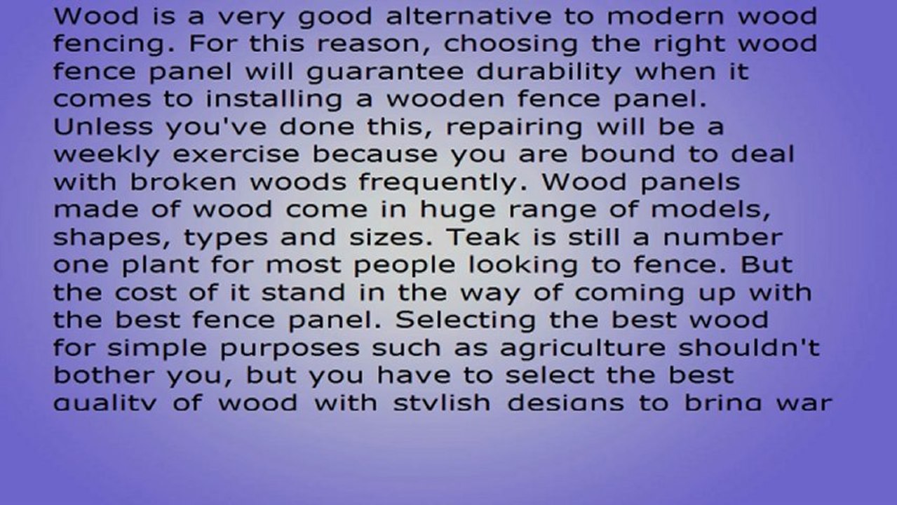 Sorts of Wood Fence Panels and Their Benefits