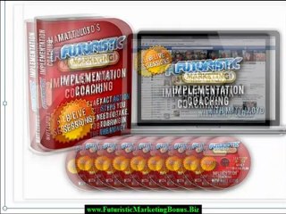 Futuristic Marketing Program - Final Update On Exclusive Bonus Special