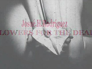 Josh&Latex - FLOWERS FOR THE DEAD