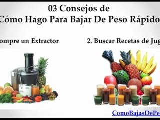 Como Hago Para Bajar De Peso Rapido
