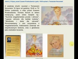 Dlaczego nie jeść mięsa - Tomasz Nocuń - 19.07.2012