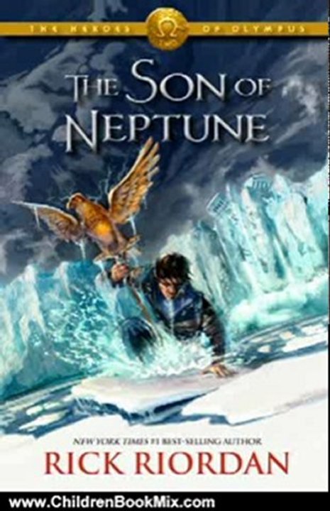 Children Book Review: Heroes of Olympus: The Son of Neptune (The Heroes of Olympus) by Rick Riordan