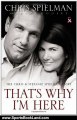 Sports Book Review: That's Why I'm Here: The Chris and Stefanie Spielman Story by Chris Spielman, Bruce Hooley
