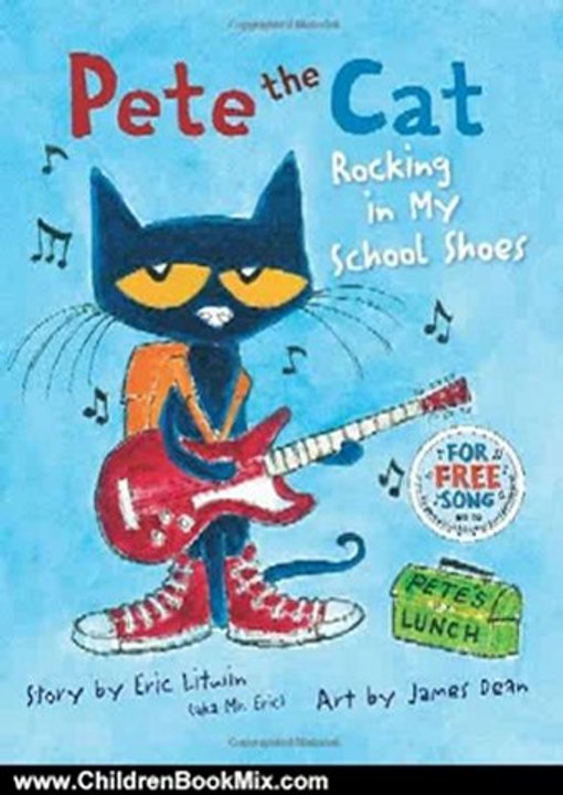 Children Book Review: Pete the Cat: Rocking in My School Shoes by Eric Litwin, James Dean