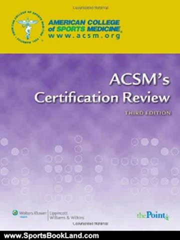 Sports Book Review: ACSM’s Certification Review by American College of Sports Medicine