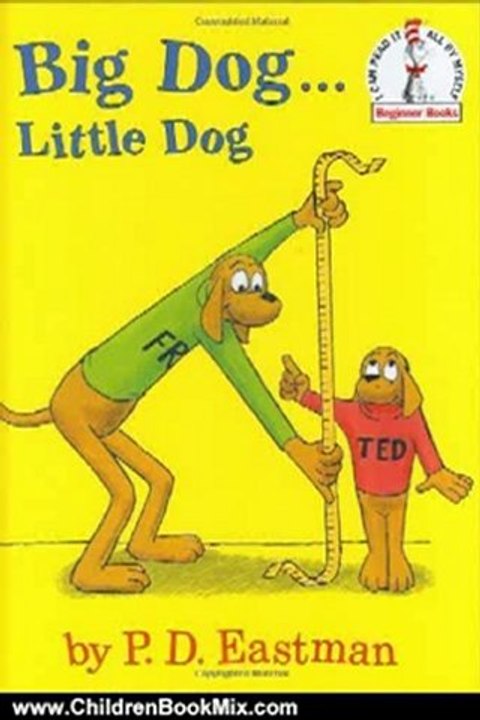Children Book Review: Big Dog...Little Dog (Beginner Books(R)) by P.D. Eastman, Tony Eastman, P.D. Eastman