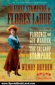 Sports Book Review: The First Stampede of Flores LaDue: The True Love Story of Florence and Guy Weadick and the Beginning of the Calgary Stampede by Wendy Bryden