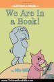 Children Book Review: We Are in a Book! (An Elephant and Piggie Book) by Mo Willems
