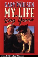 Children Book Review: My Life in Dog Years by Gary Paulsen