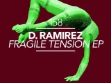 D.Ramirez - Fragile Tension (Original Mix) [Great Stuff]
