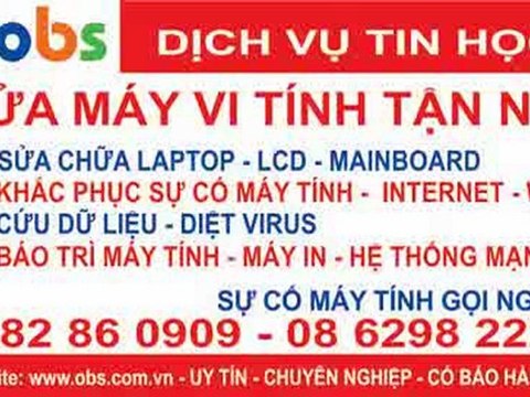 Sửa chữa máy tính LH : 0982 86 0909 - 08 6298 2222