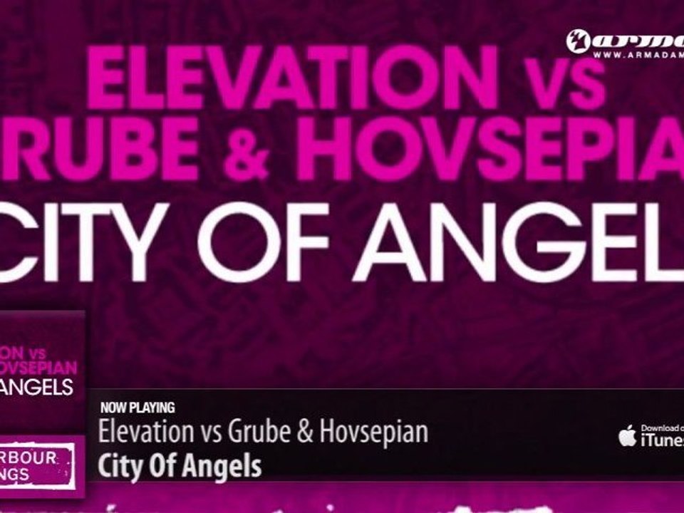 Elevation vs Grube & Hovsepian - City Of Angels (Original Mix)