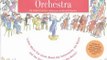 Children Book Review: Story of the Orchestra : Listen While You Learn About the Instruments, the Music and the Composers Who Wrote the Music! by Robert Levine, Meredith Hamilton, Robert T. Levine