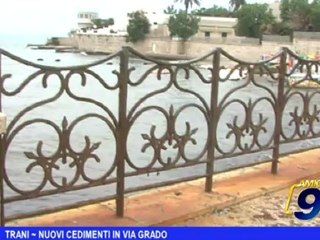 Trani | Nuovi cedimenti in via Grado