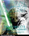 Children Book Review: Star Wars: The Complete Visual Dictionary - The Ultimate Guide to Characters and Creatures from the Entire Star Wars Saga by David West Reynolds, James Luceno, Ryder Windham