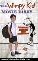 Children Book Review: The Wimpy Kid Movie Diary (Diary of a Wimpy Kid) by Jeff Kinney