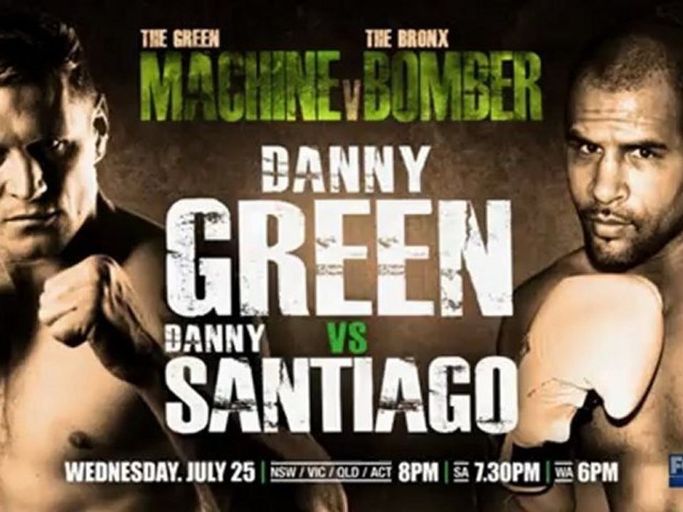 Danny Green vs Danny santiago Live Streaming BOXING
