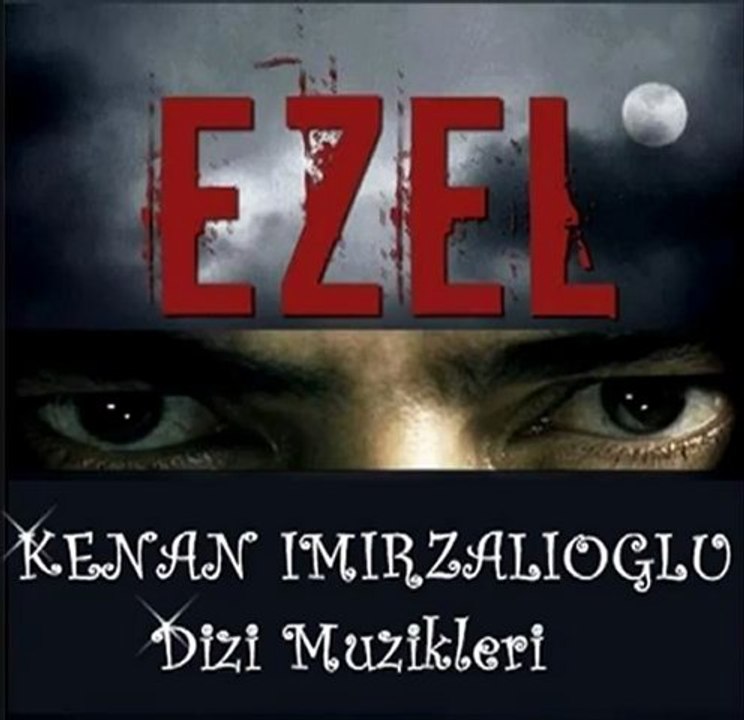 Ezel Dizi Müzikleri Unutamıyorum - tvyayinakisi.com